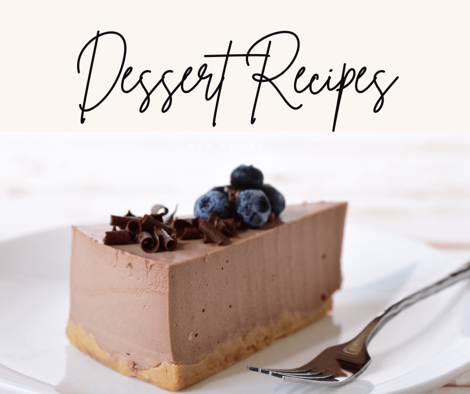 Dessert Recipes